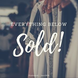 Everything beyond this point is SOLD!